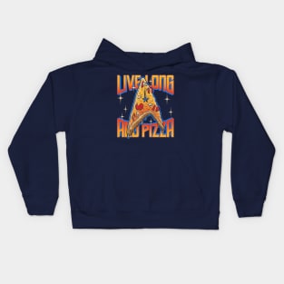 Live Long And Pizza Kids Hoodie